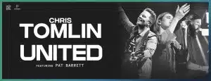 Hillsong United Chris Tomlin Concert