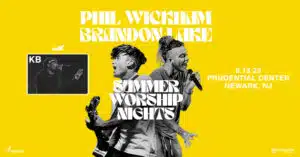 phil wickham summer worship nights